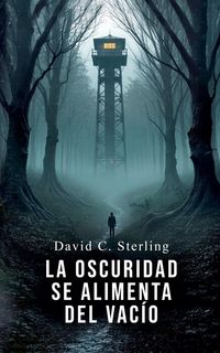 Produktbild: La Oscuridad se Alimenta del Vac&iacute;o