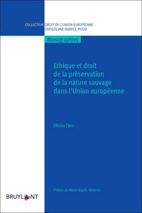 Produktbild: Ethique et droit de la pr&eacute;servation de la nature sauvage dans l'Union