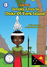 Produktbild: Jeremy Lives In Duke Of York Island