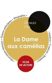 Bild vom Artikel Fiche de lecture La Dame aux camélias (Étude intégrale) vom Autor Alexandre Dumas d.J.