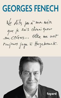Produktbild: Ne dites pas &agrave; ma m&egrave;re que je suis chroniqueur sur Cnews...