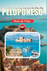 Produktbild: PELOPONESO GU&Iacute;A DE VIAJE 2027