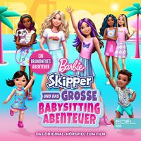 Produktbild: Barbie - Skipper und das gro&szlig;e Babysitting Abenteuer (Das Original-H&ouml;rspiel zum Film)