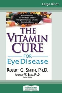 Produktbild: The Vitamin Cure for Eye Disease