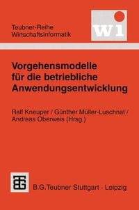 Produktbild: Vorgehensmodelle f&uuml;r die betriebliche Anwendungsentwicklung