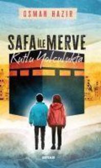 Produktbild: Safa ile Merve - Kutlu Yolculukta