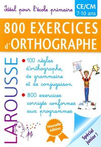 Produktbild: 800 exercices d'orthographe : CE-CM, 7-10 ans