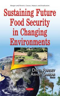 Produktbild: Sustaining Future Food Security in Changing Environments