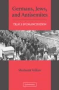 Produktbild: Germans, Jews, and Antisemites