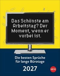 Produktbild: Die besten Spr&uuml;che f&uuml;r lange B&uuml;rotage Tagesabrei&szlig;kalender 2027