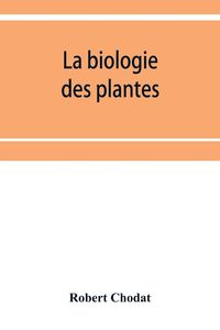 Produktbild: La biologie des plantes