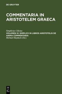 Produktbild: Simplicii in libros Aristotelis de anima commentaria