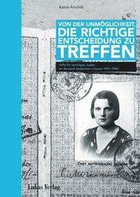 Produktbild: Von der Unm&ouml;glichkeit die richtige Entscheidung zu treffen
