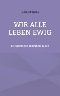 Produktbild: Wir alle leben ewig