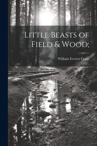 Produktbild: Little Beasts of Field & Wood;
