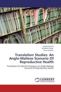 Produktbild: Eynaud, J: Translation Studies: An Anglo-Maltese Scenario Of