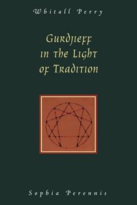Produktbild: Gurdjieff in the Light of Tradition