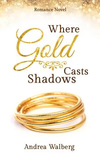 Produktbild: Where Gold Casts Shadows