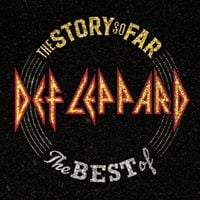 Produktbild: The Story So Far: The Best of Def Leppard (2LP)