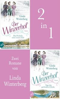 Produktbild: Der Winzerhof - Das Prickeln einer neuen Zeit & Tage des perlenden Glücks