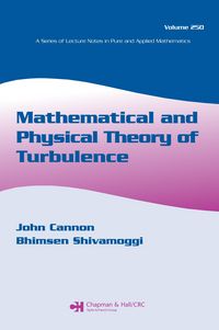 Produktbild: Mathematical and Physical Theory of Turbulence, Volume 250