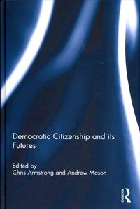 Produktbild: Democratic Citizenship & Its F