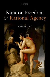 Produktbild: Kant on Freedom and Rational Agency
