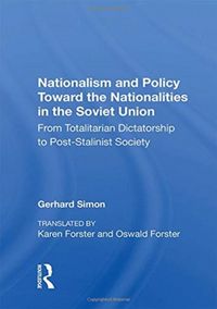 Produktbild: Simon, G: Nationalism And Policy Toward The Nationalities In
