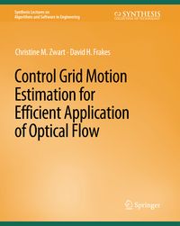 Produktbild: Control Grid Motion Estimation for Efficient Application of Optical Flow