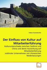 Produktbild: Kusstatscher, F: Der Einfluss von Kultur auf Mitarbeiterf&uuml;hr