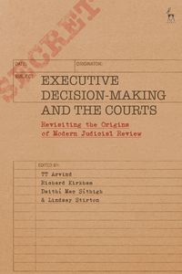 Produktbild: Executive Decision-Making and the Courts