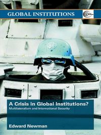 Produktbild: A Crisis of Global Institutions?