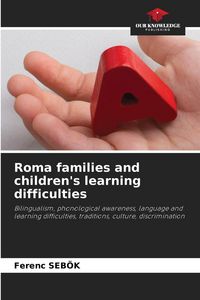 Produktbild: Roma families and children's learning difficulties