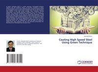 Produktbild: Coating High Speed Steel Using Green Technique
