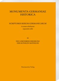 Produktbild: Die Lebensbeschreibungen der K&ouml;nigin Mathilde