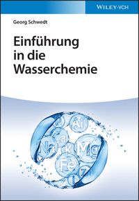 Bild vom Artikel Einführung in die Wasserchemie vom Autor Georg Schwedt