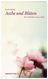 Produktbild: Asche und Bl&uuml;ten