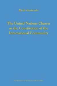 Produktbild: The United Nations Charter as the Constitution of the International Community