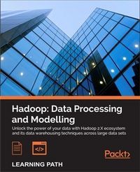 Produktbild: Hadoop: Data Processing and Modelling