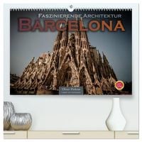Produktbild: Barcelona - Faszinierende Architektur (hochwertiger Premium Wandkalender 2027 DIN A2 quer), Kunstdruck in Hochglanz