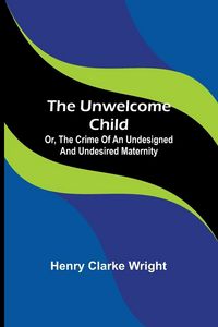 Produktbild: The unwelcome child