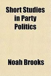 Produktbild: Short Studies in Party Politics