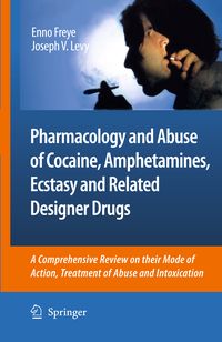 Produktbild: Pharmacology and Abuse of Cocaine, Amphetamines, Ecstasy and Related Designer Drugs