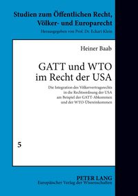 Produktbild: GATT und WTO im Recht der USA