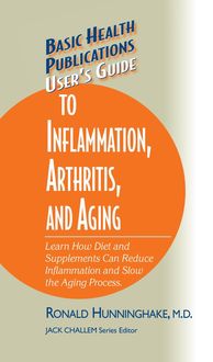 Produktbild: User's Guide to Inflammation, Arthritis, and Aging