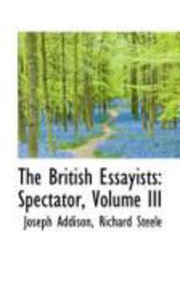 Produktbild: The British Essayists: Spectator, Volume III