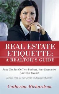 Produktbild: Real Estate Etiquette - A Realtor's Guide