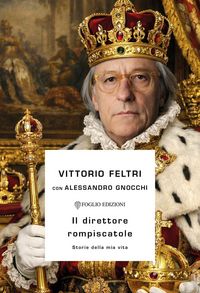 Produktbild: Il direttore rompiscatole. Storie della mia vita