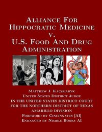 Produktbild: Alliance For Hippocratic Medicine v. FDA