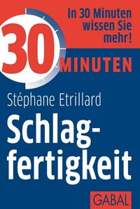 Produktbild: 30 Minuten Schlagfertigkeit